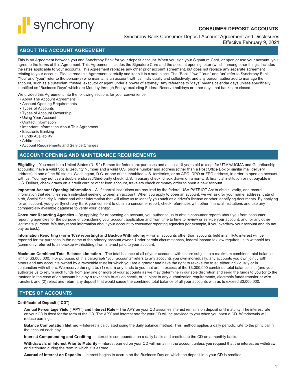 CONSUMER DEPOSIT ACCOUNTS Synchrony Bank Consumer Deposit Account Agreement and Disclosures Effective February 9, 2021 ABOUT the ACCOUNT AGREEMENT