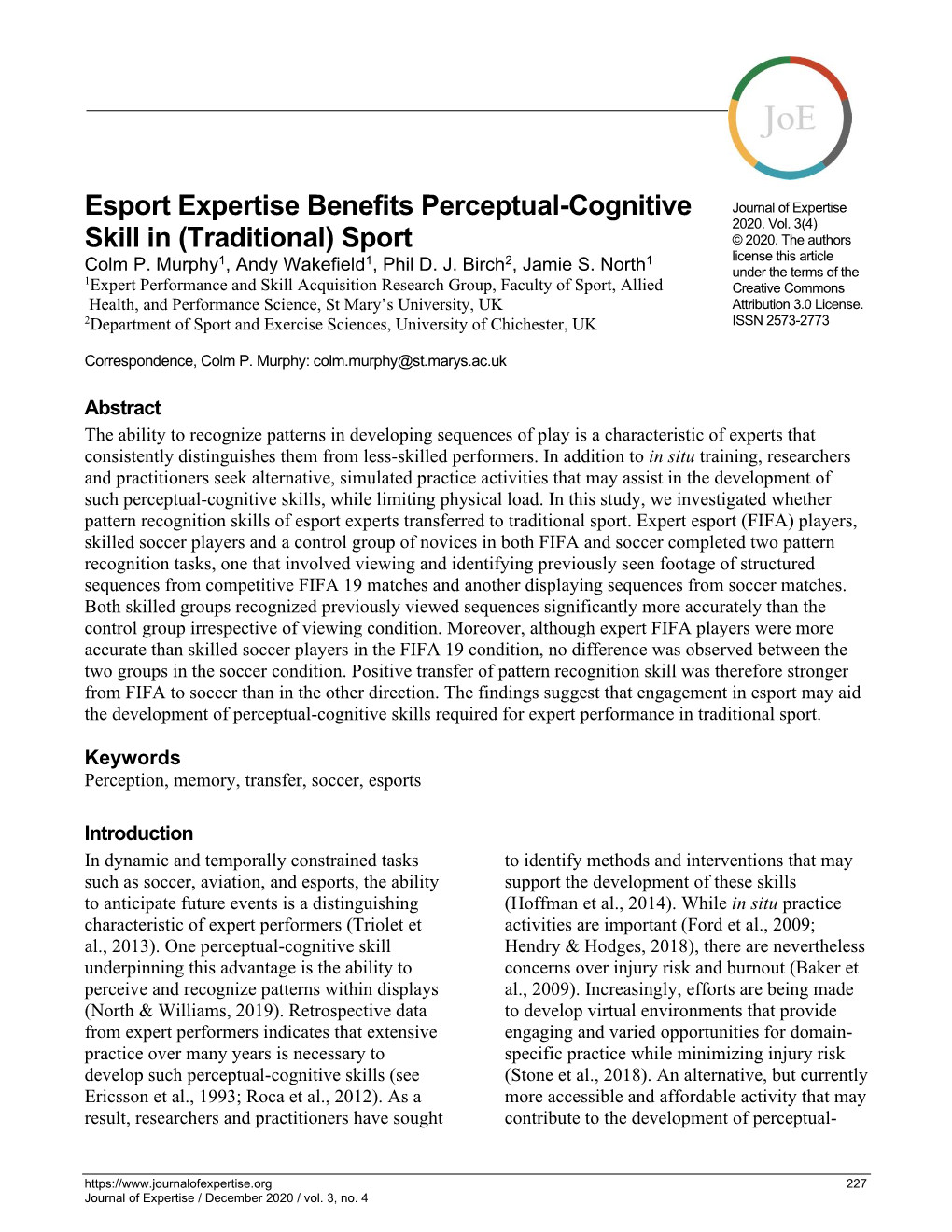 Esport Expertise Benefits Perceptual-Cognitive Skill In