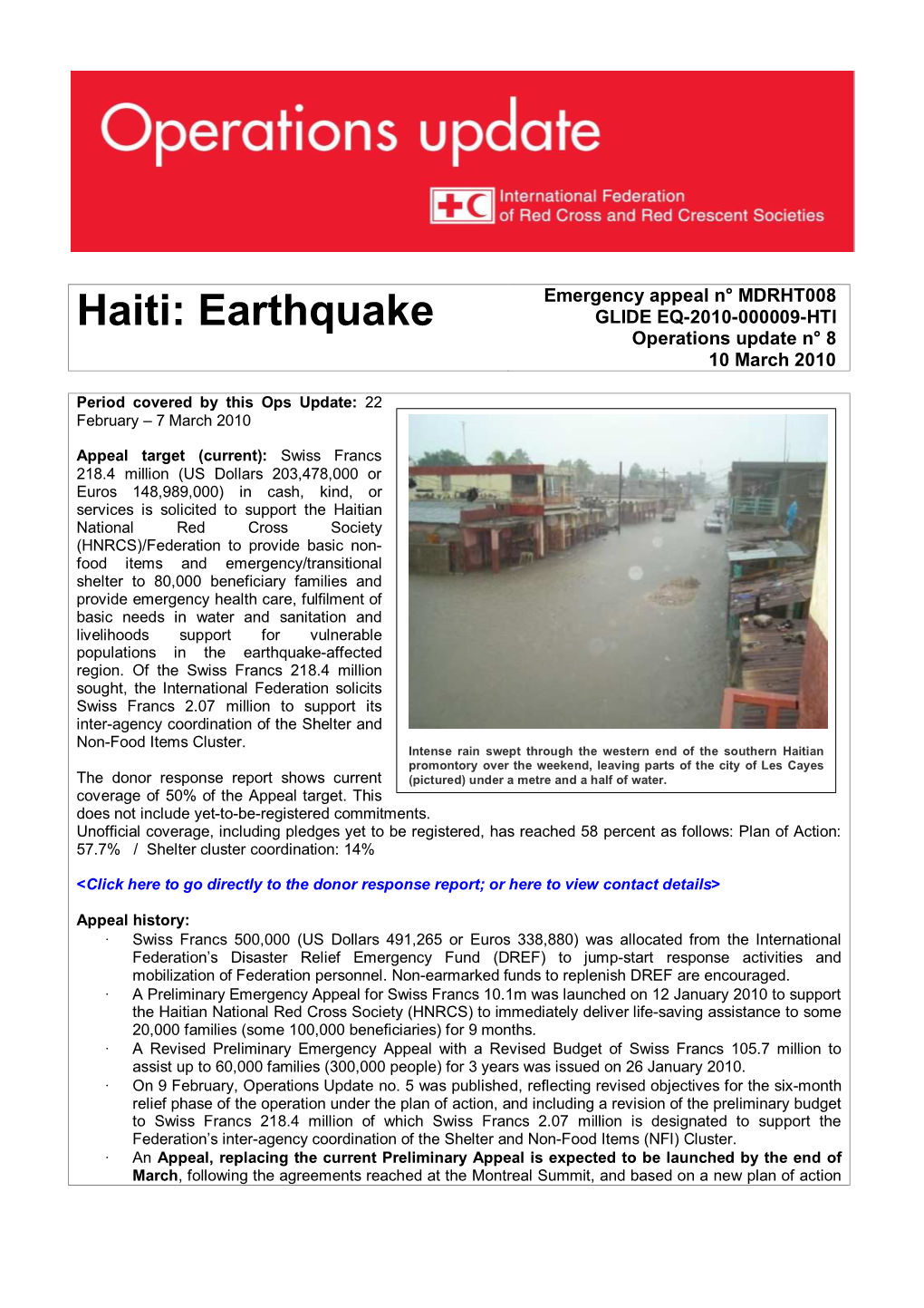 Haiti: Earthquake GLIDE EQ-2010-000009-HTI Operations Update N° 8 10 March 2010