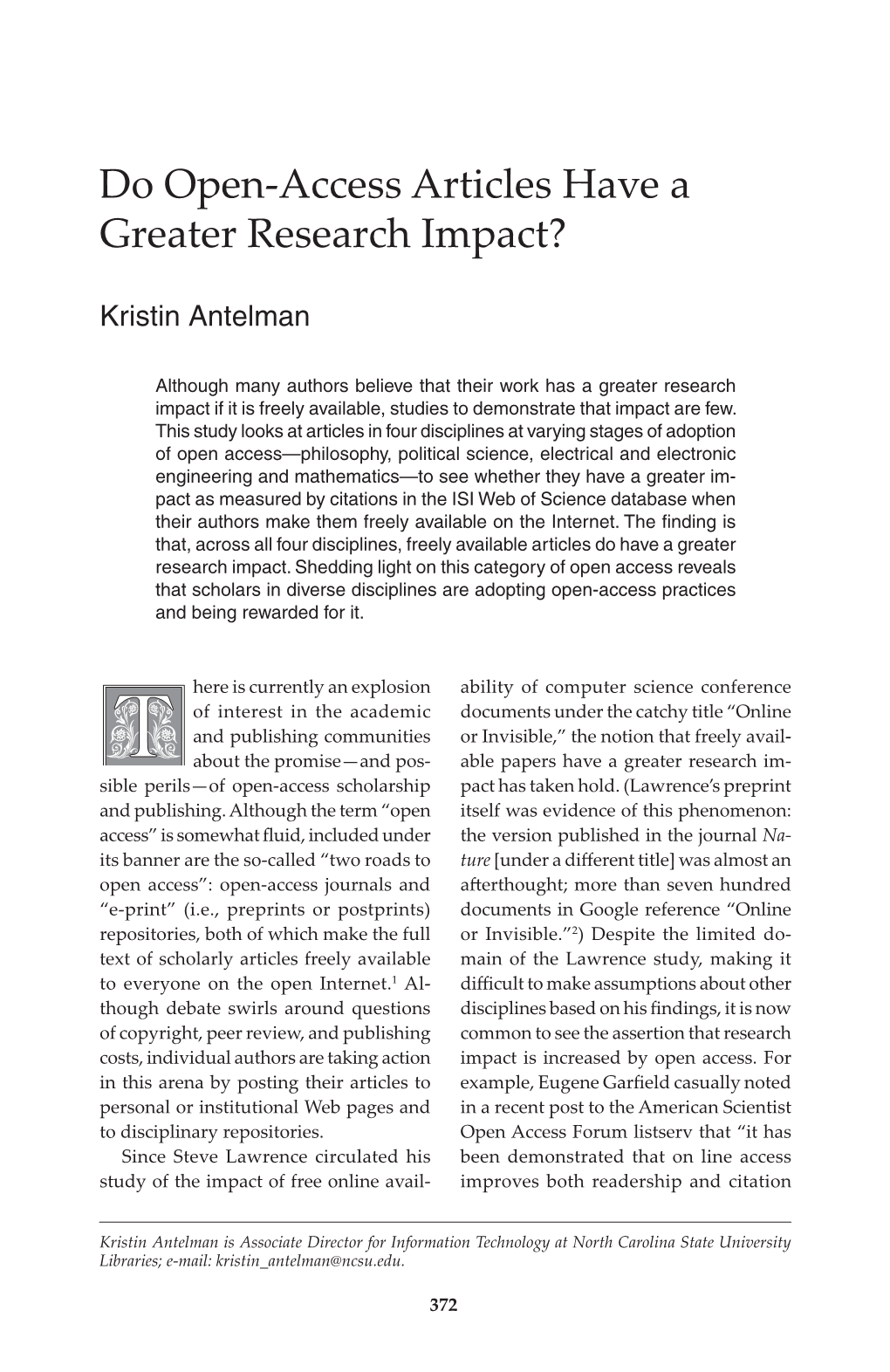 Do Open-Access Articles Have a Greater Research Impact?