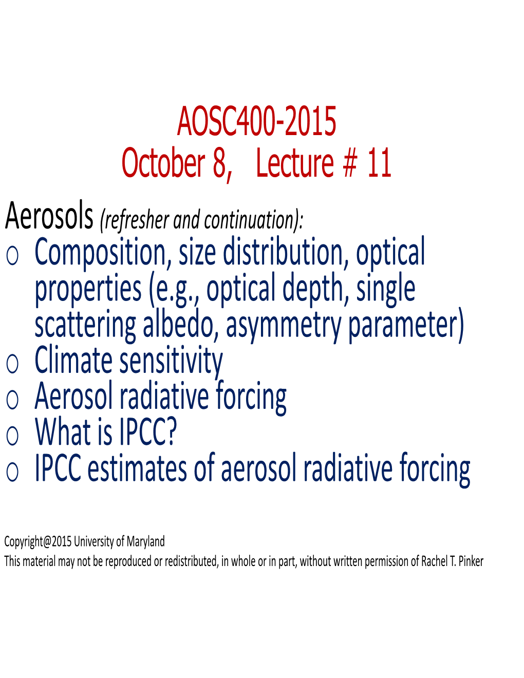 Eg, Optical Depth, Single Scattering Albedo, Asymmetry Parameter