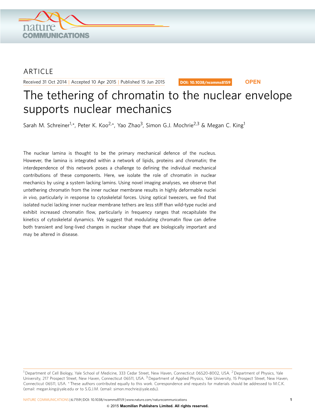 The Tethering of Chromatin to the Nuclear Envelope Supports Nuclear Mechanics