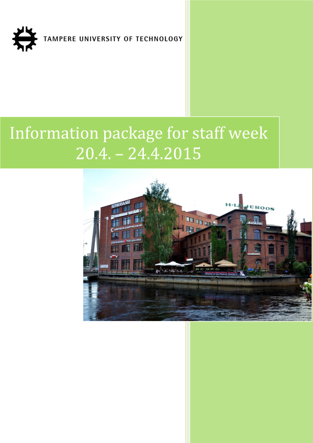 Information Package for Staff Week 20.4