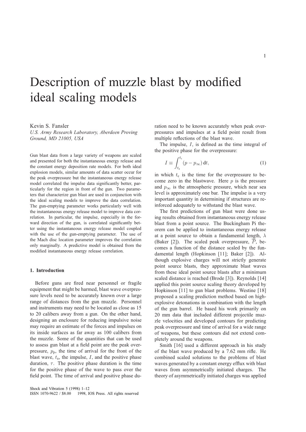 Description of Muzzle Blast by Modified Ideal Scaling Models