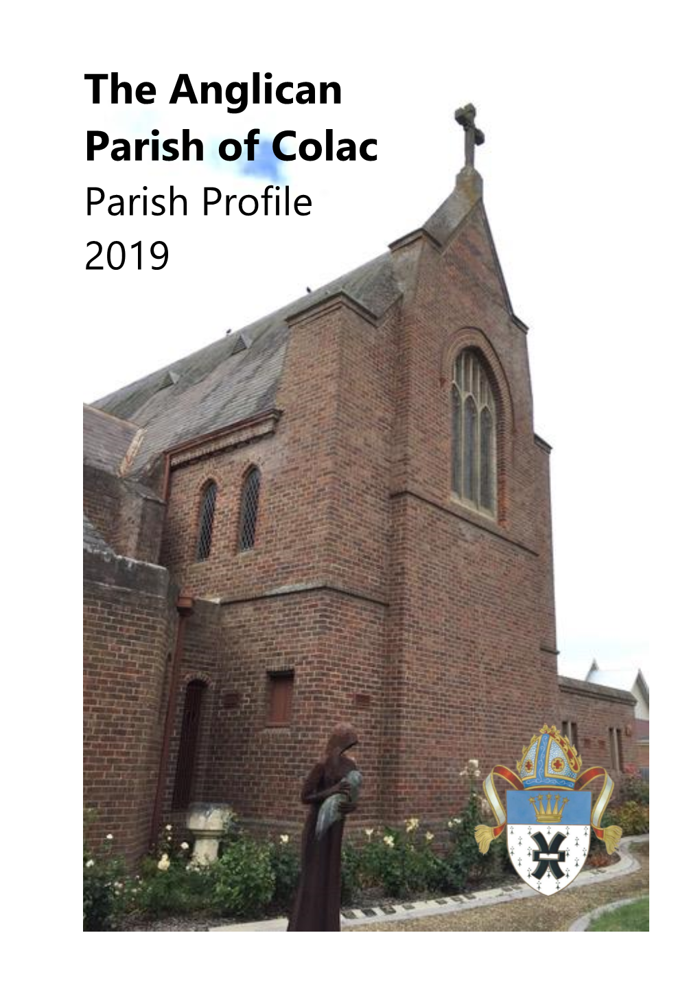 The Anglican Parish of Colac Parish Profile 2019