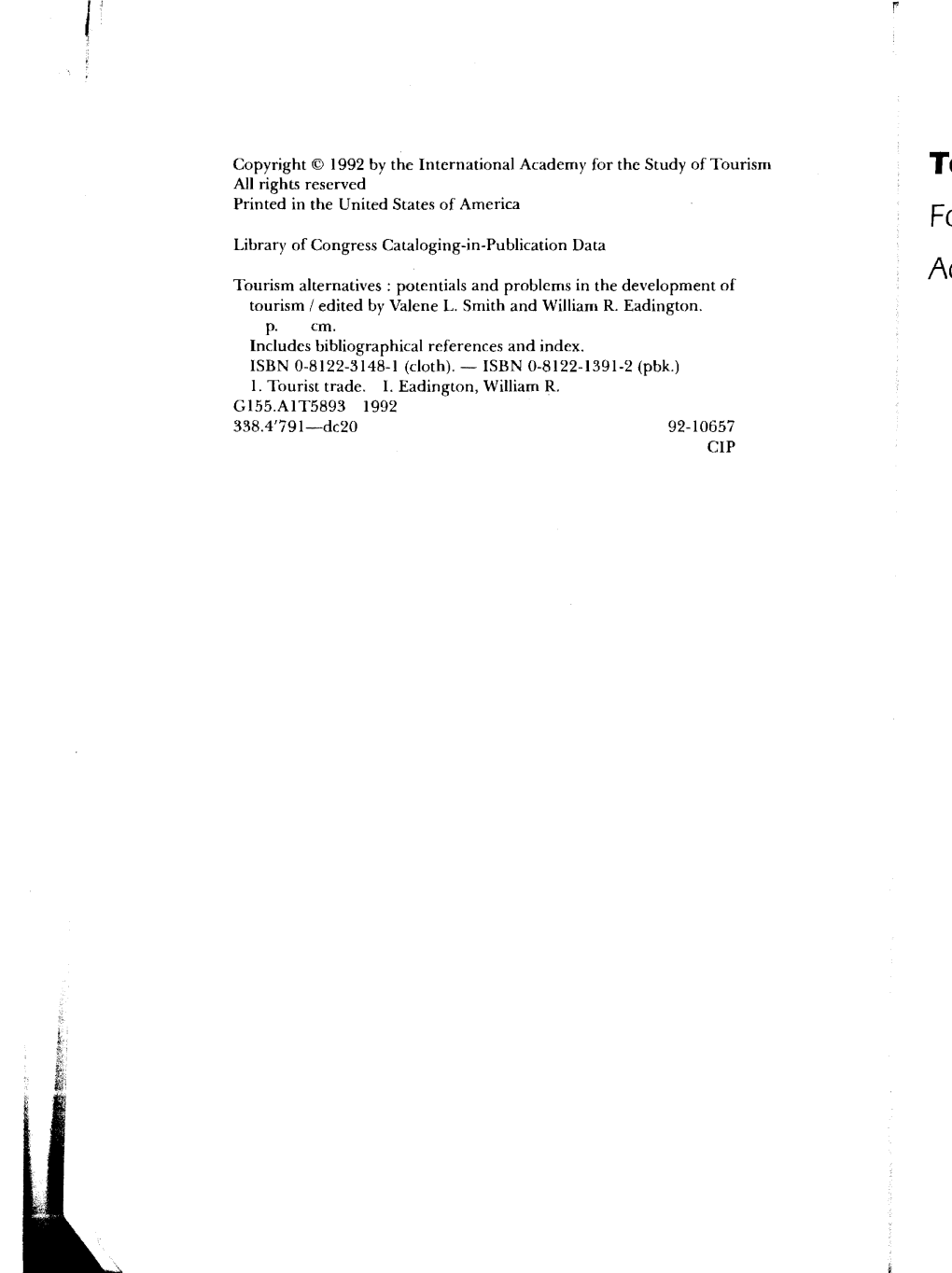 Copyright © 1992 by the International Academy for the Study of Tourism All Rights Reserved Printed in the United States of Amer