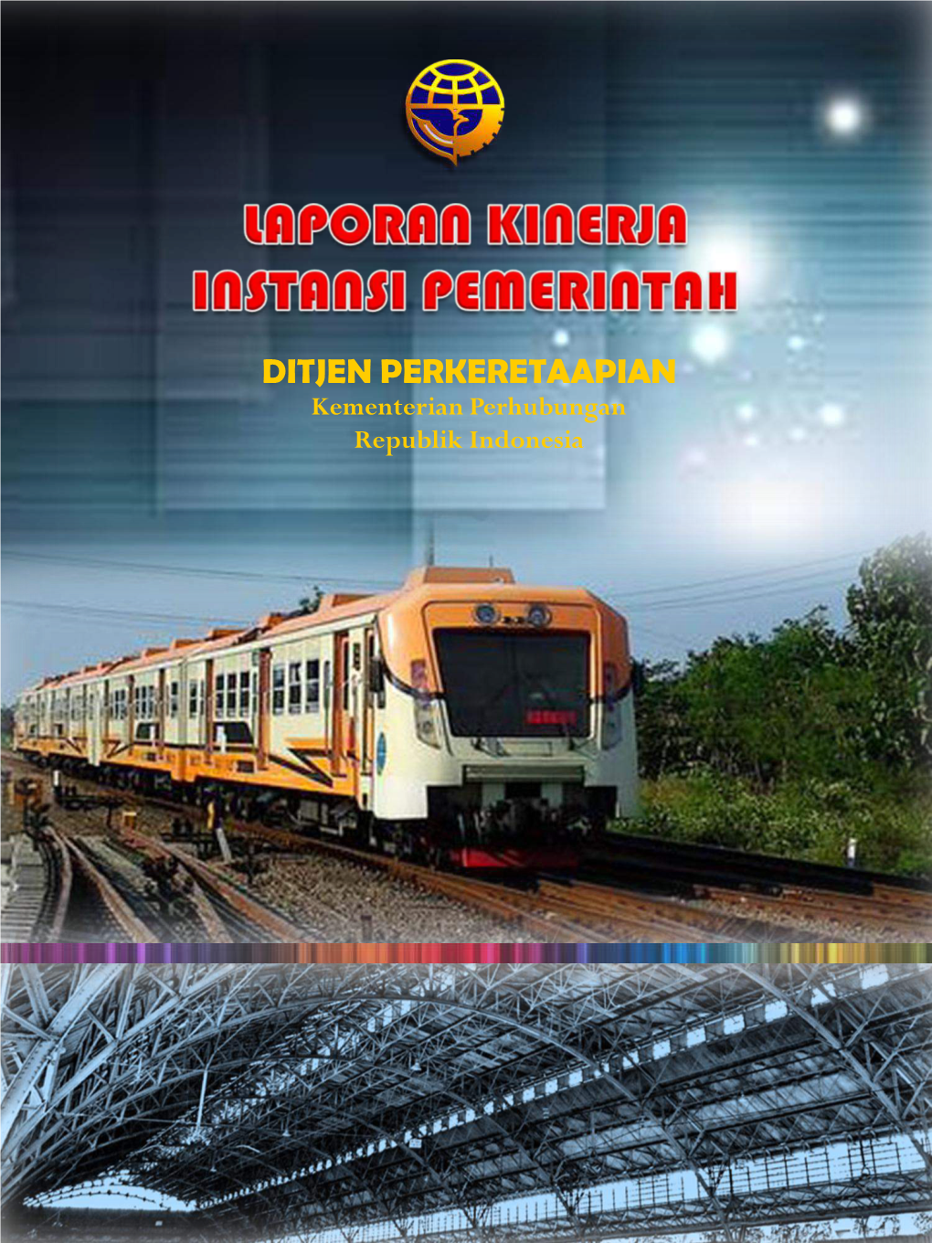 Bab Iii Akuntabilitas Kinerja Direktorat Jenderal Perkeretaapian