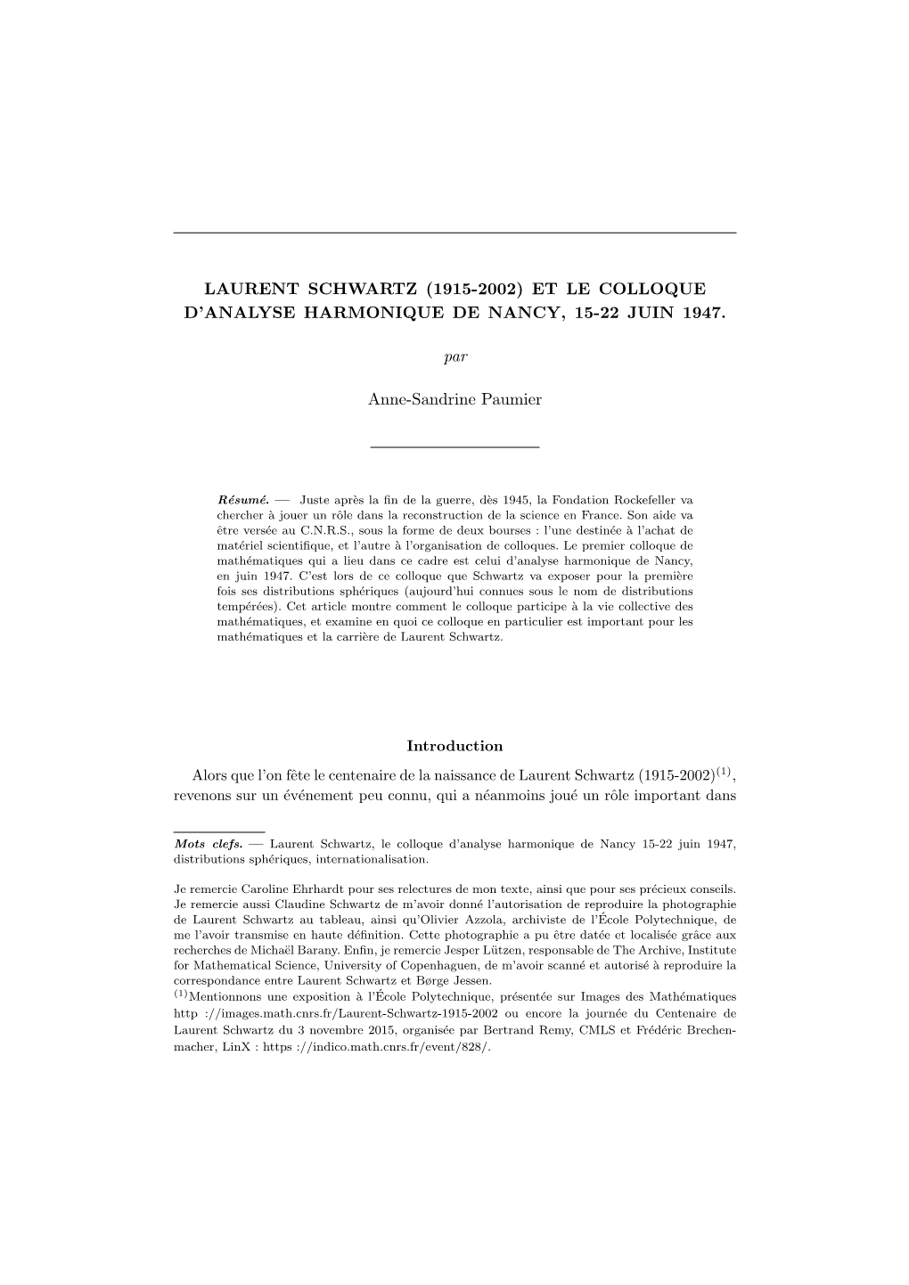 Laurent Schwartz (1915-2002) Et Le Colloque D’Analyse Harmonique De Nancy, 15-22 Juin 1947