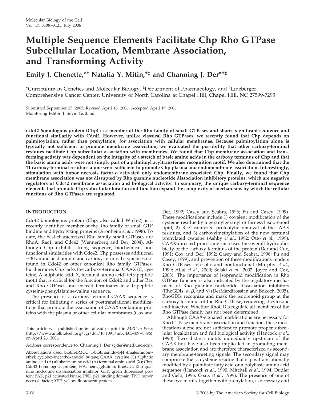 Multiple Sequence Elements Facilitate Chp Rho Gtpase Subcellular Location, Membrane Association, and Transforming Activity Emily J