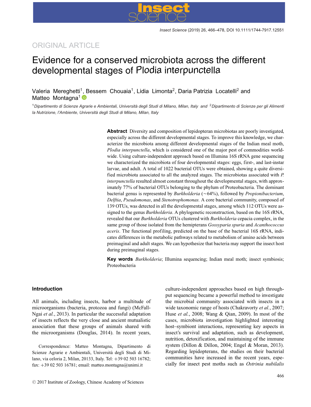 Evidence for a Conserved Microbiota Across the Different Developmental Stages of Plodia Interpunctella