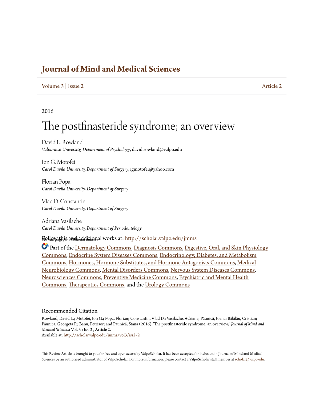 The Postfinasteride Syndrome; an Overview David L