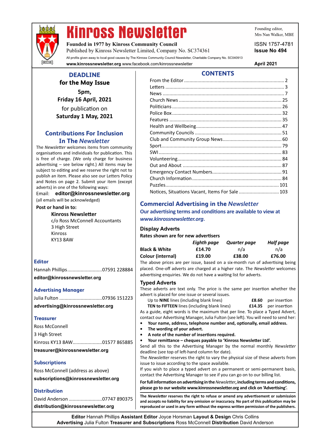 Kinross Newsletter Mrs Nan Walker, MBE Founded in 1977 by Kinross Community Council ISSN 1757-4781 Published by Kinross Newsletter Limited, Company No