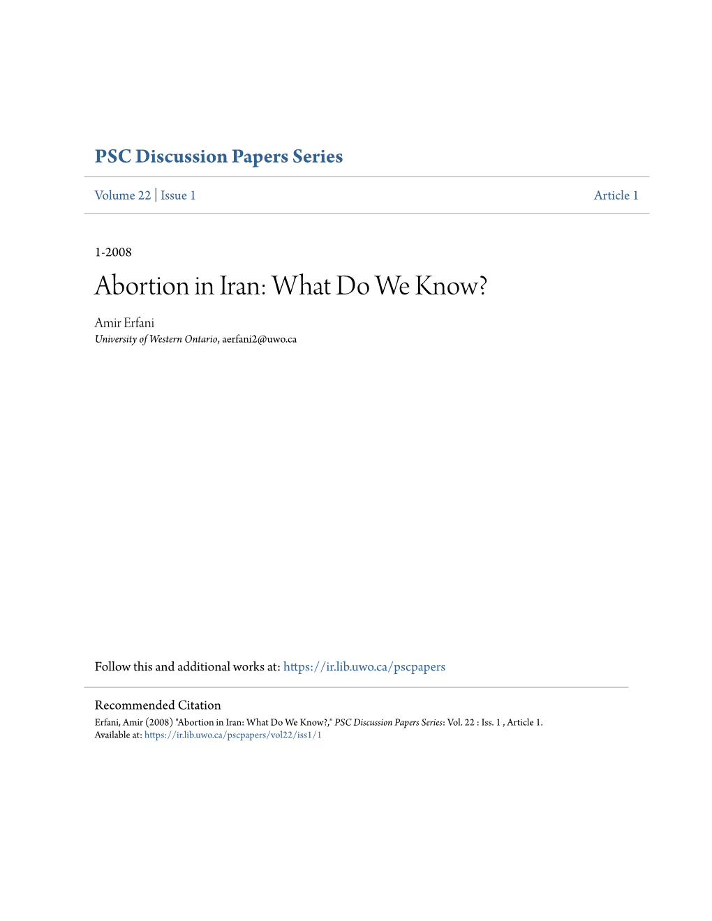 Abortion in Iran: What Do We Know? Amir Erfani University of Western Ontario, Aerfani2@Uwo.Ca