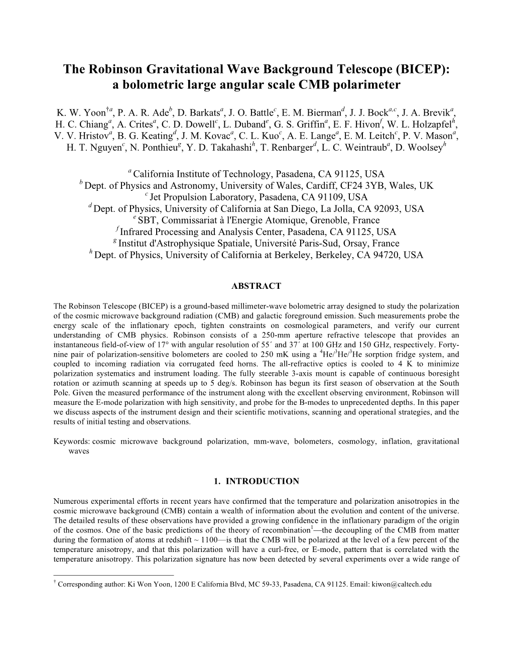 The Robinson Gravitational Wave Background Telescope (BICEP): a Bolometric Large Angular Scale CMB Polarimeter