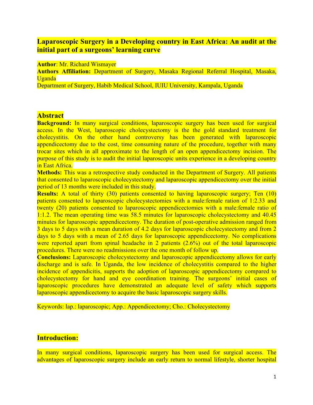 Laparoscopic Surgery in a Developing Country in East Africa: an Audit at the Initial Part of a Surgeons’ Learning Curve