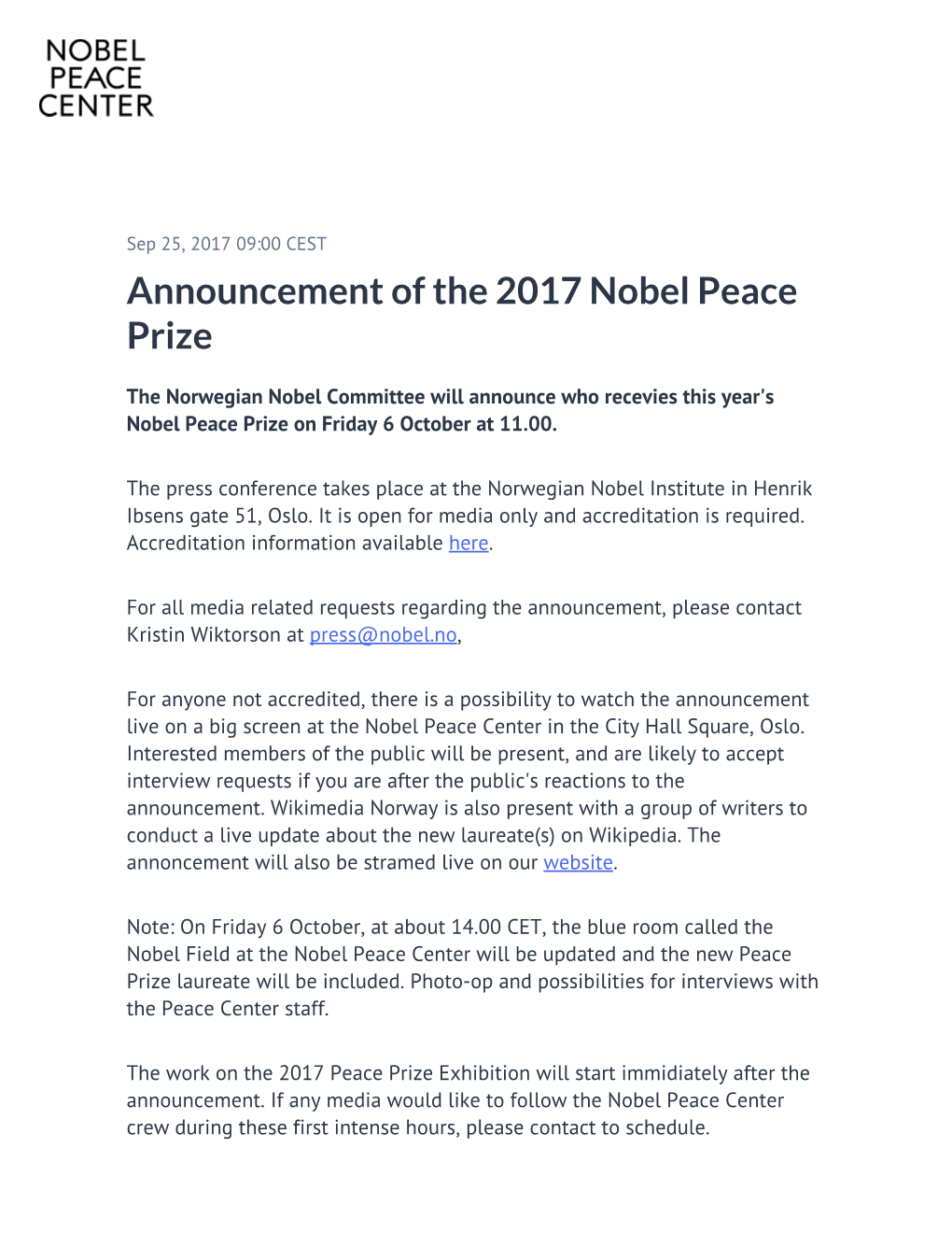 Announcement of the 2017 Nobel Peace Prize