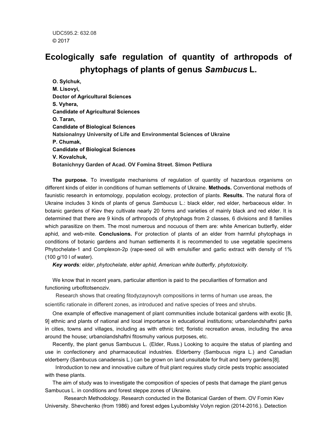 Ecologically Safe Regulation of Quantity of Arthropods of Phytophags of Plants of Genus Sambucus L