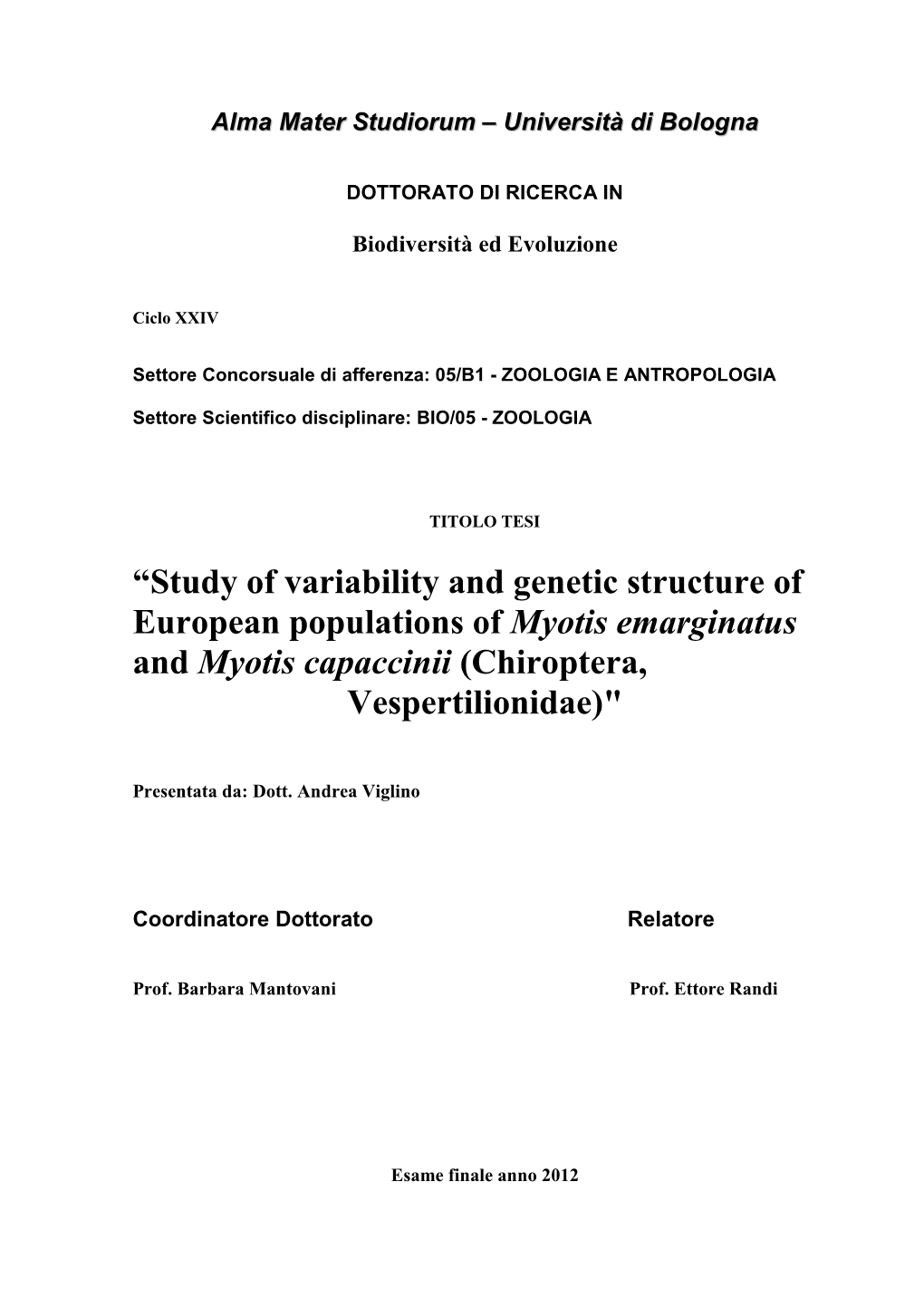 Study of Variability and Genetic Structure of European Populations of Myotis Emarginatus and Myotis Capaccinii (Chiroptera, Vespertilionidae)