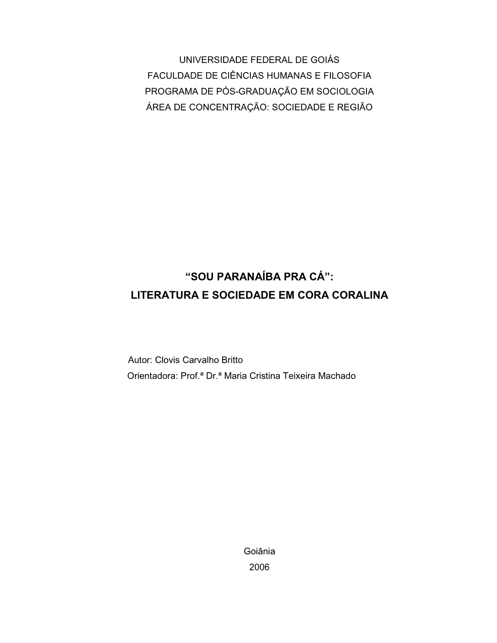 Literatura E Sociedade Em Cora Coralina