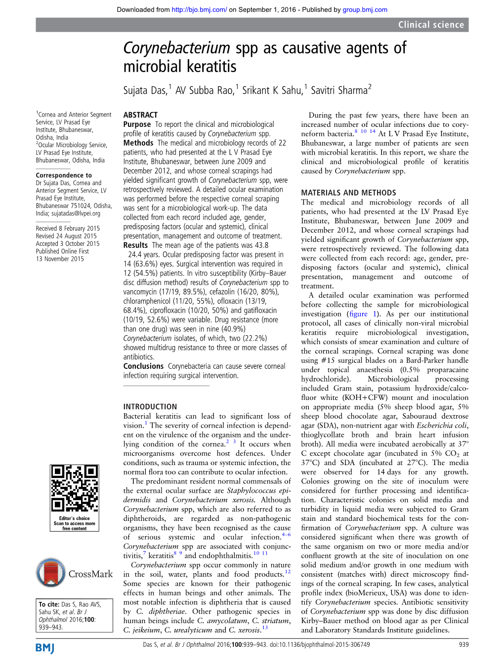 Corynebacterium Spp As Causative Agents of Microbial Keratitis Sujata Das,1 AV Subba Rao,1 Srikant K Sahu,1 Savitri Sharma2