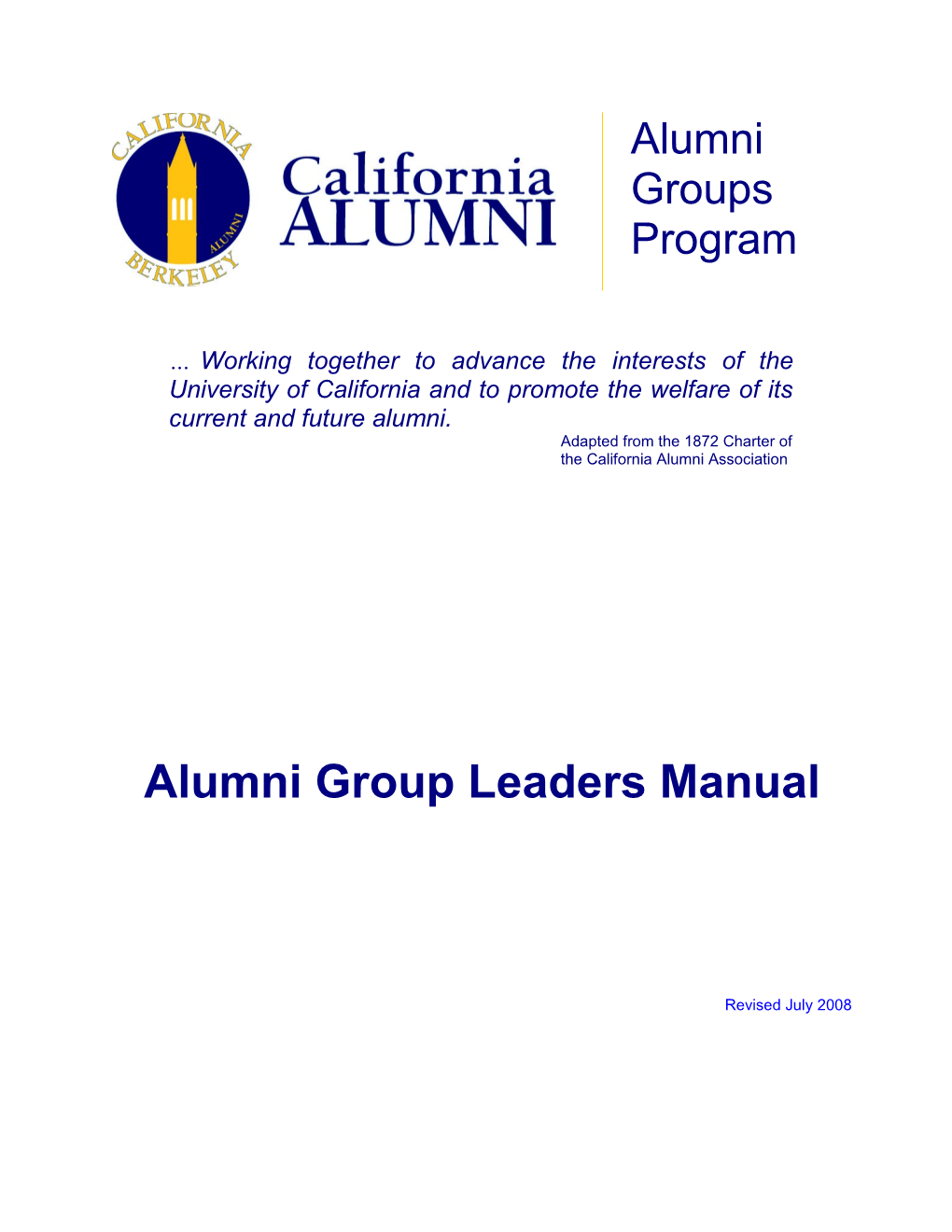 Adapted from the 1872 Charter of the California Alumni Association