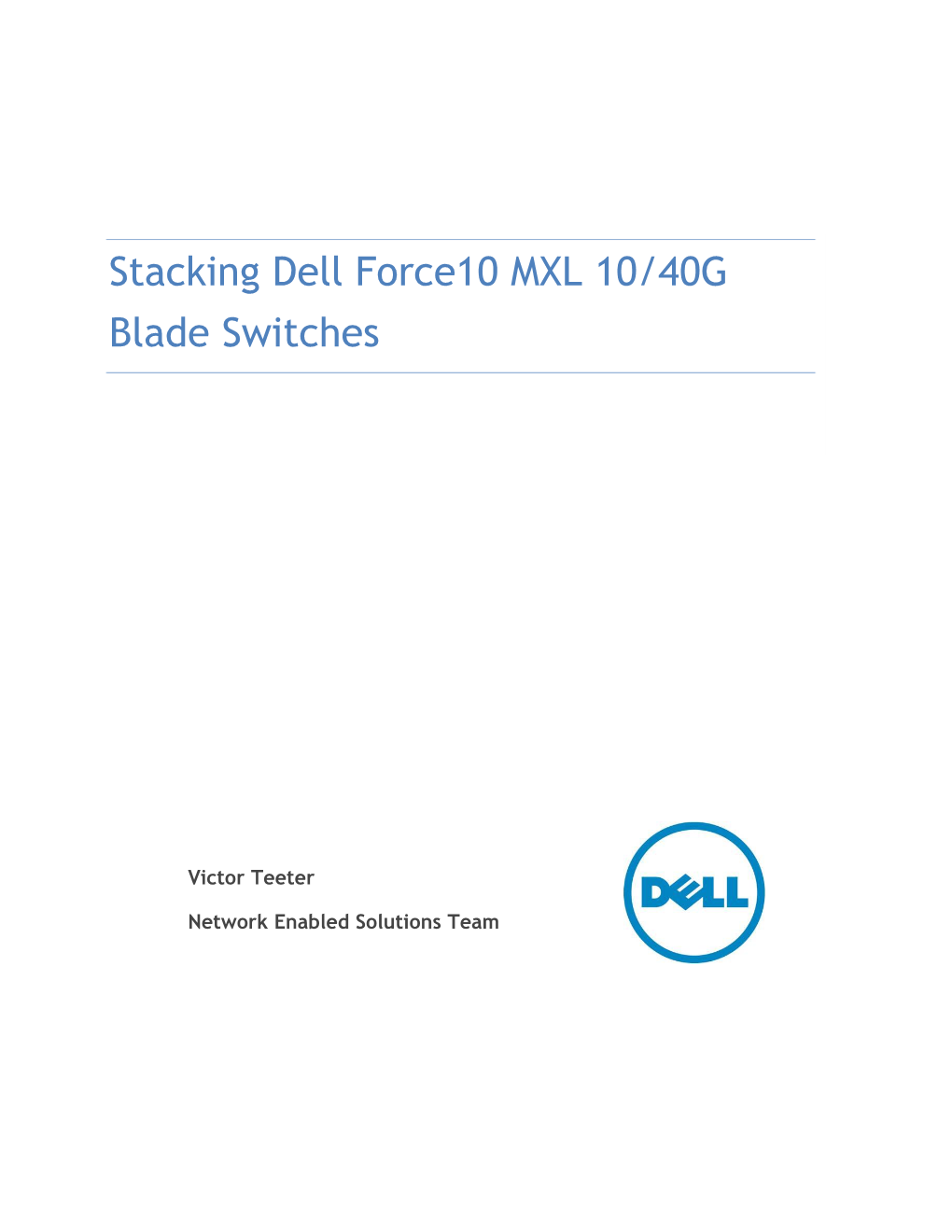 Stacking Dell Force10 MXL 10/40G Blade Switches V1.1