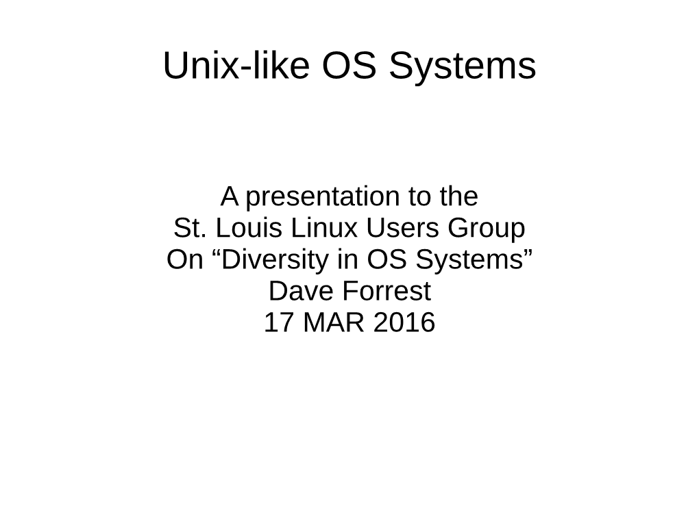 Unix-Like OS Systems