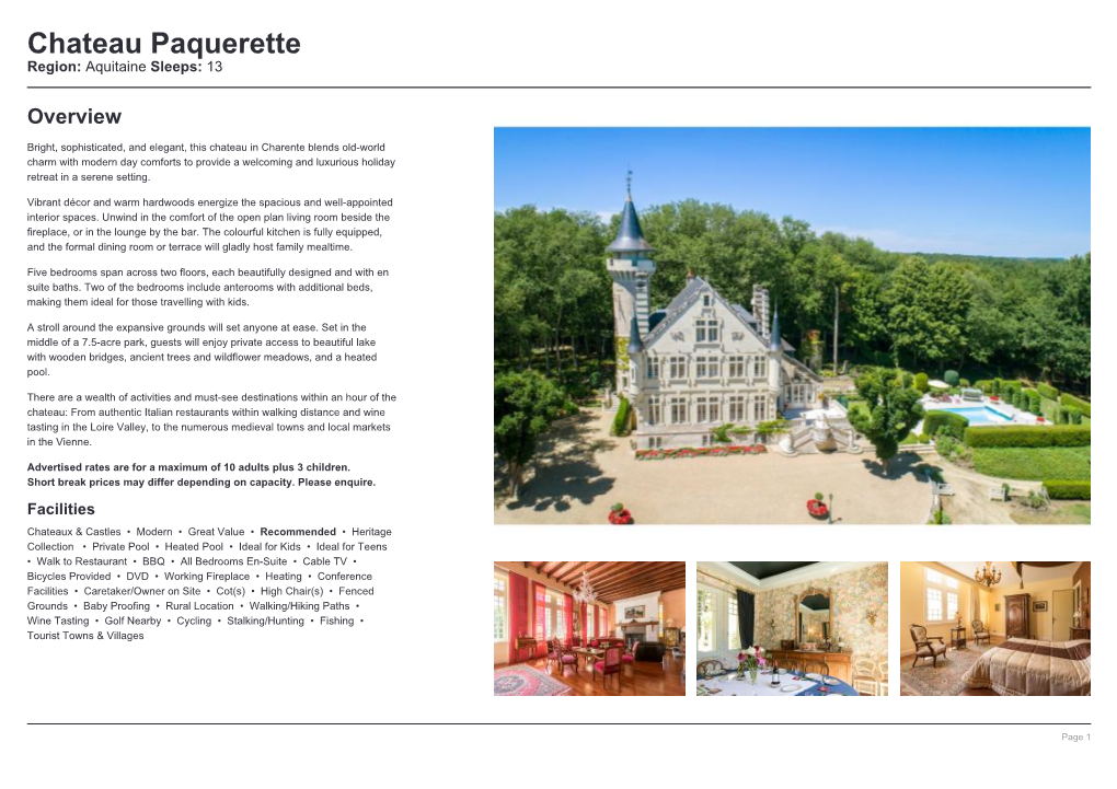 Chateau Paquerette Region: Aquitaine Sleeps: 13