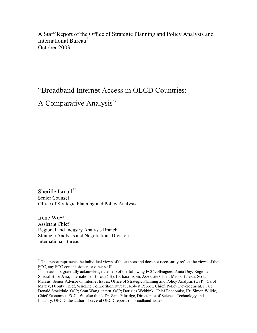 “Broadband Internet Access in OECD Countries: a Comparative Analysis”