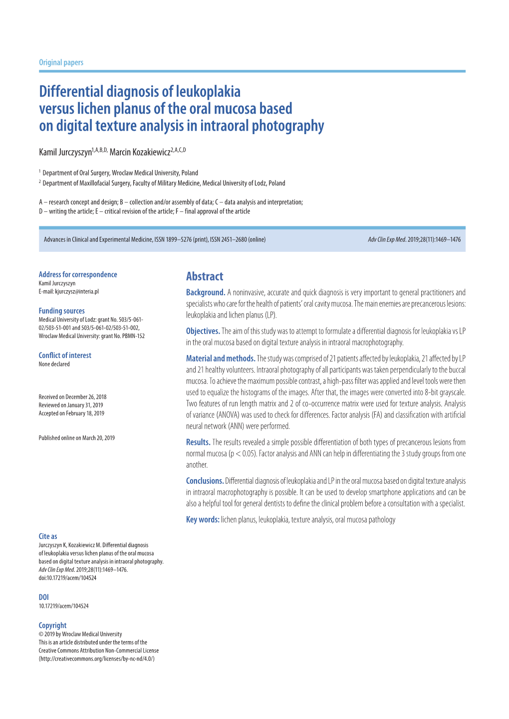 Differential Diagnosis of Leukoplakia Versus Lichen Planus of the Oral Mucosa Based on Digital Texture Analysis in Intraoral Photography