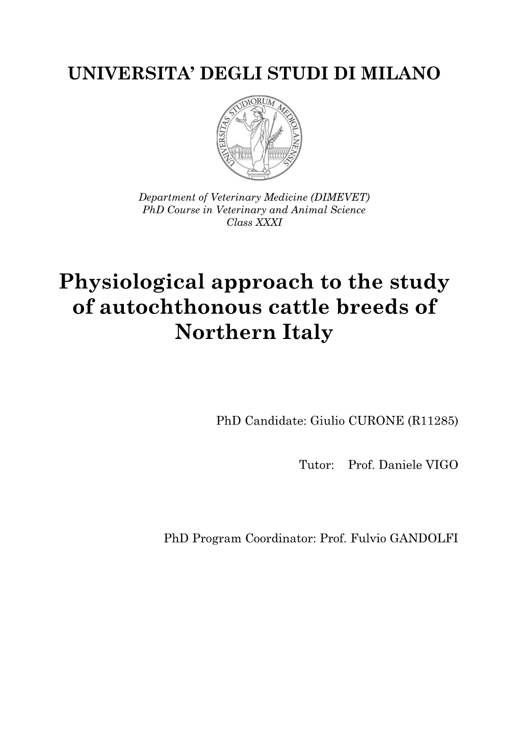 Physiological Approach to the Study of Autochthonous Cattle Breeds of Northern Italy