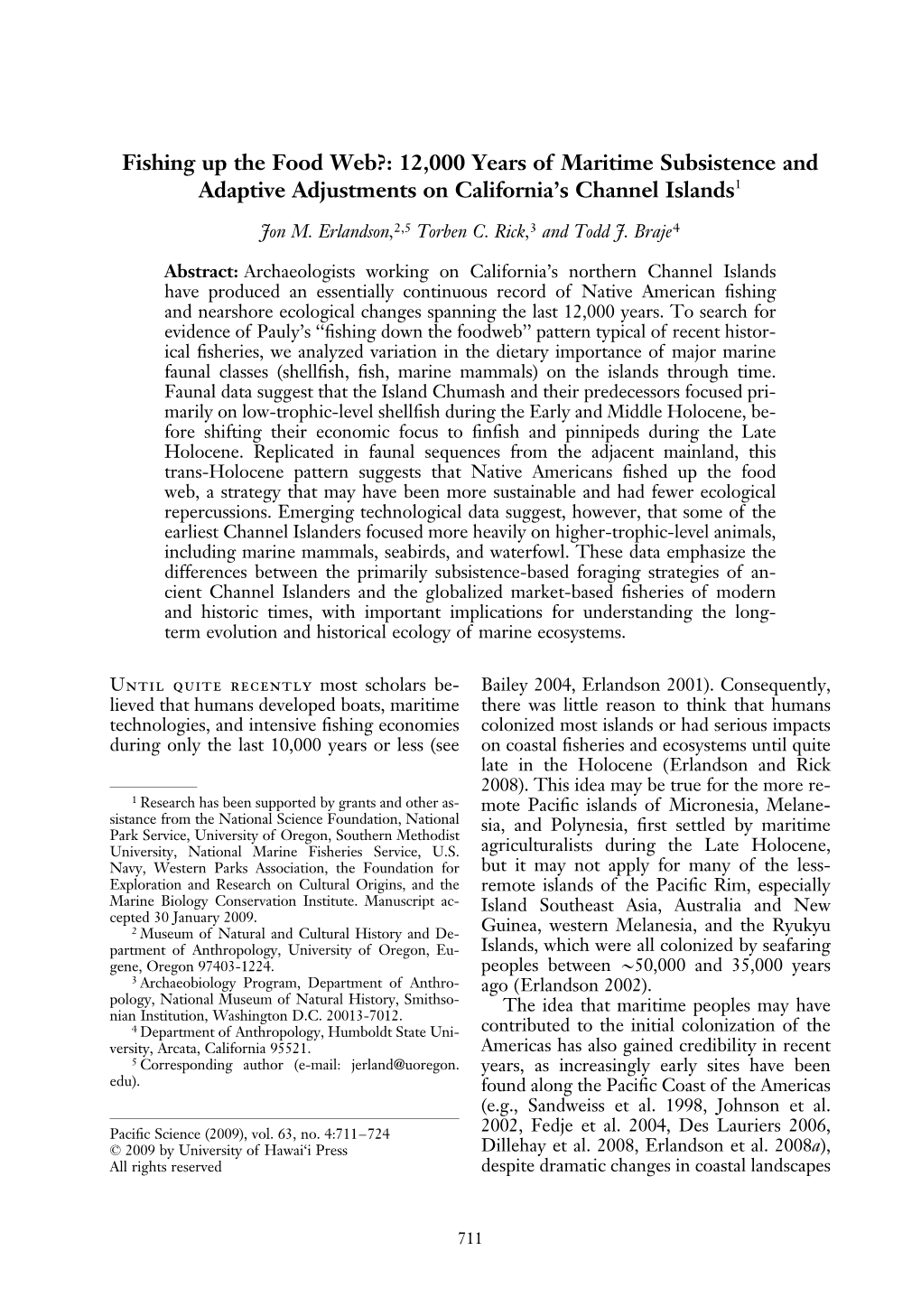 Fishing up the Food Web?: 12,000 Years of Maritime Subsistence and Adaptive Adjustments on California's Channel Islands1