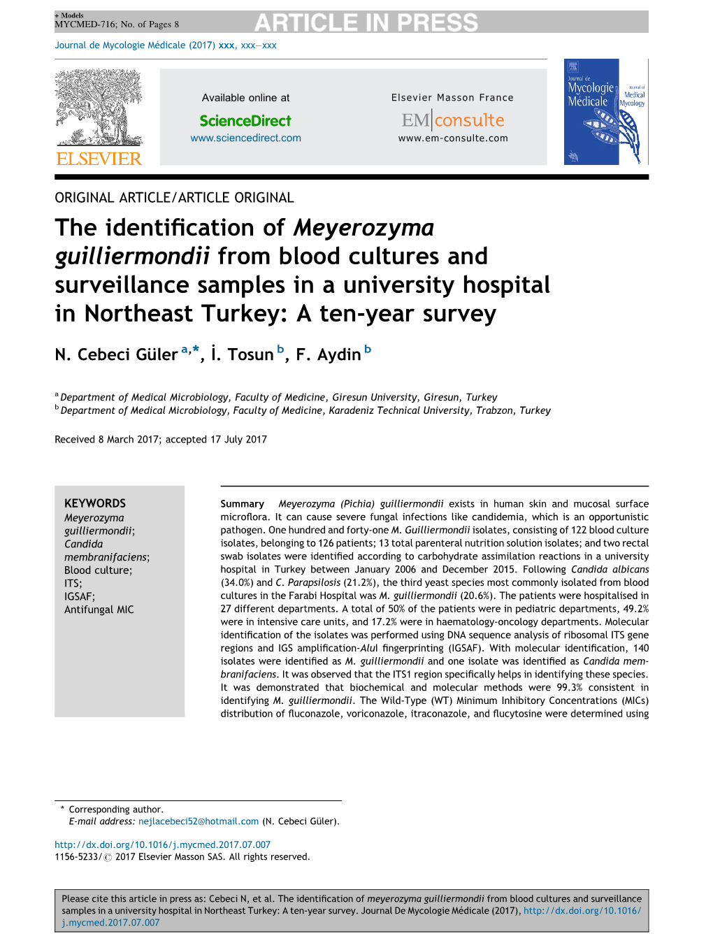 The Identification of Meyerozyma Guilliermondii from Blood Cultures