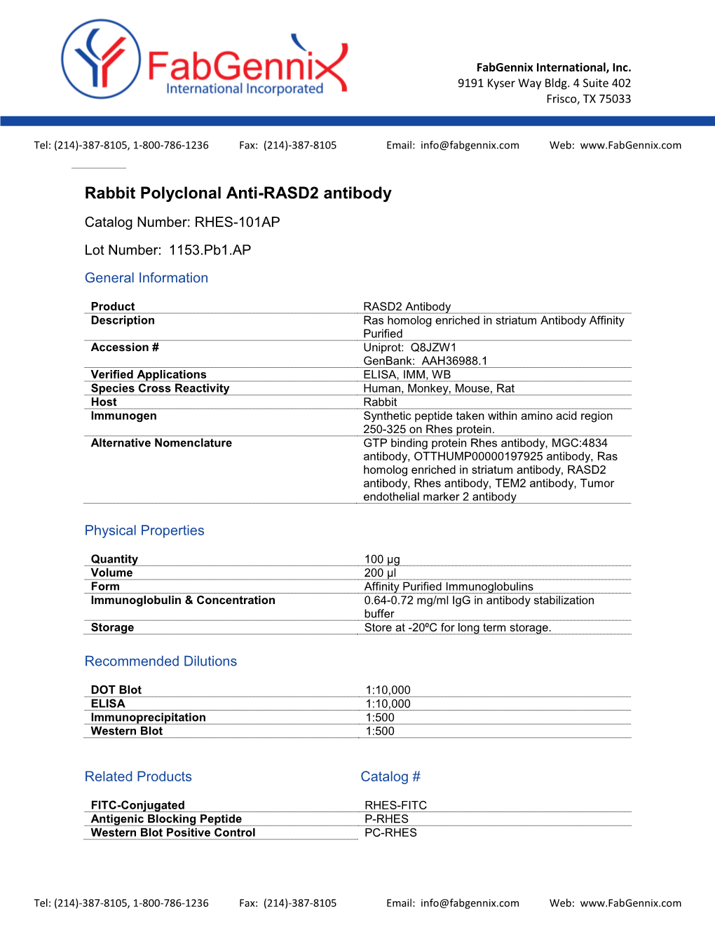 RASD2 Antibody Catalog Number: RHES-101AP Lot Number: 1153.Pb1.AP General Information