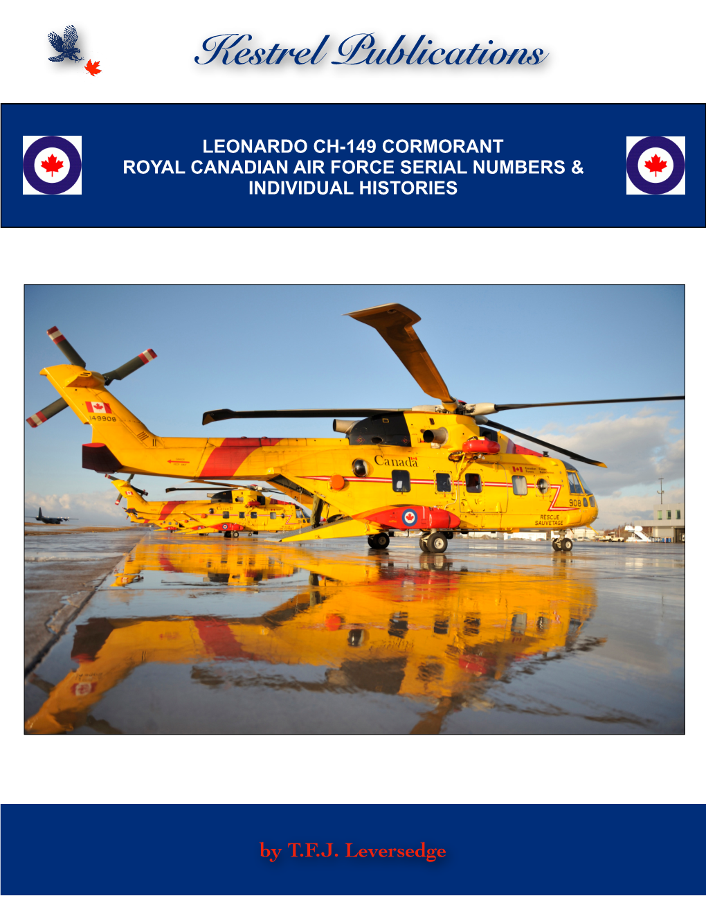 Leonardo Ch-149 Cormorant Royal Canadian Air Force Serial Numbers & Individual Histories