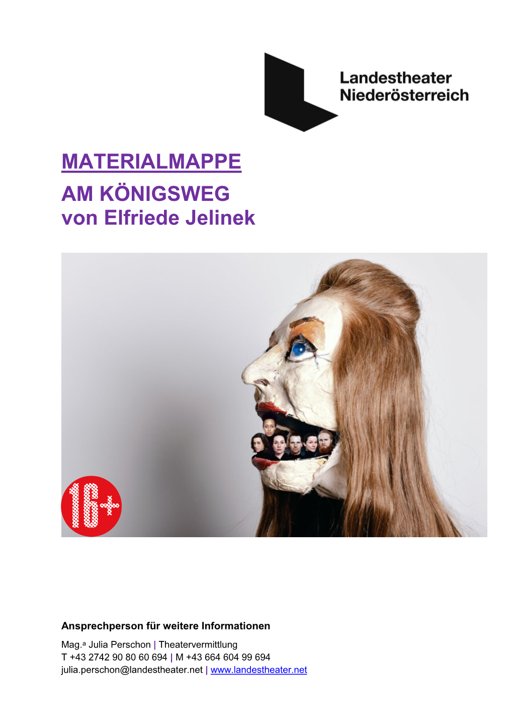 MATERIALMAPPE AM KÖNIGSWEG Von Elfriede Jelinek