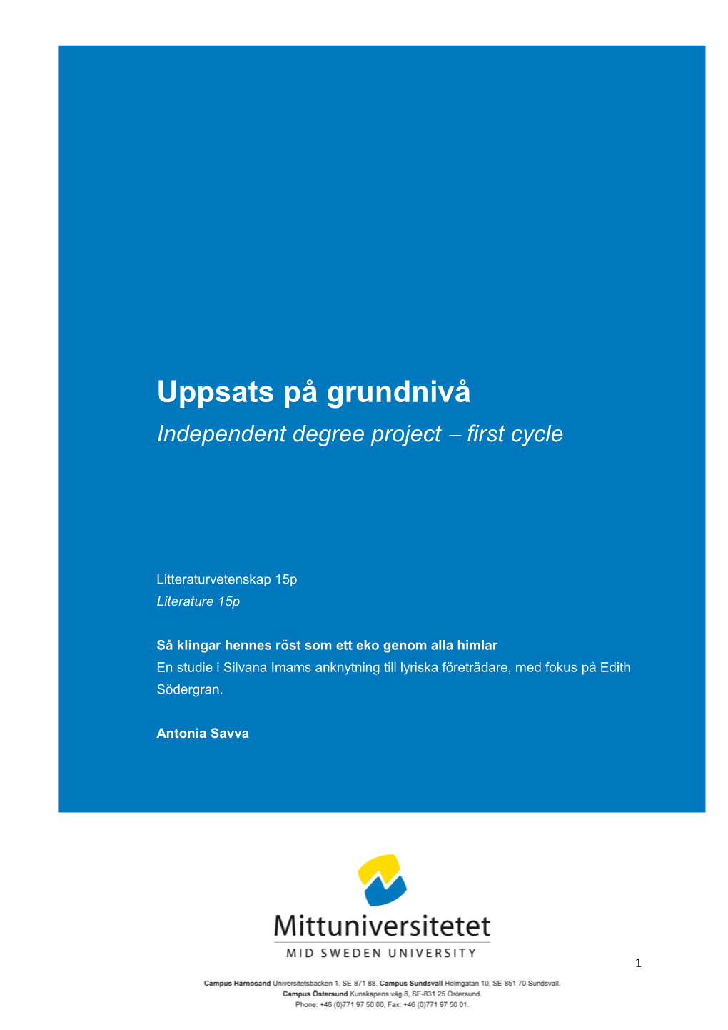 Uppsats På Grundnivå Independent Degree Project  First Cycle