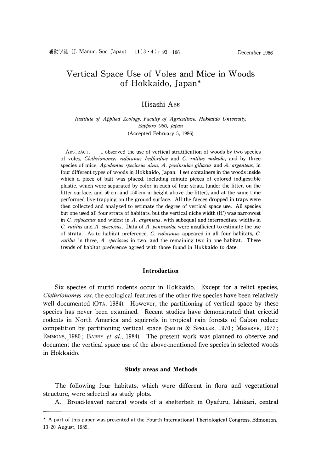 Vertical Space Use of Voles and Mice in Woods of Hokkaido, Japan*