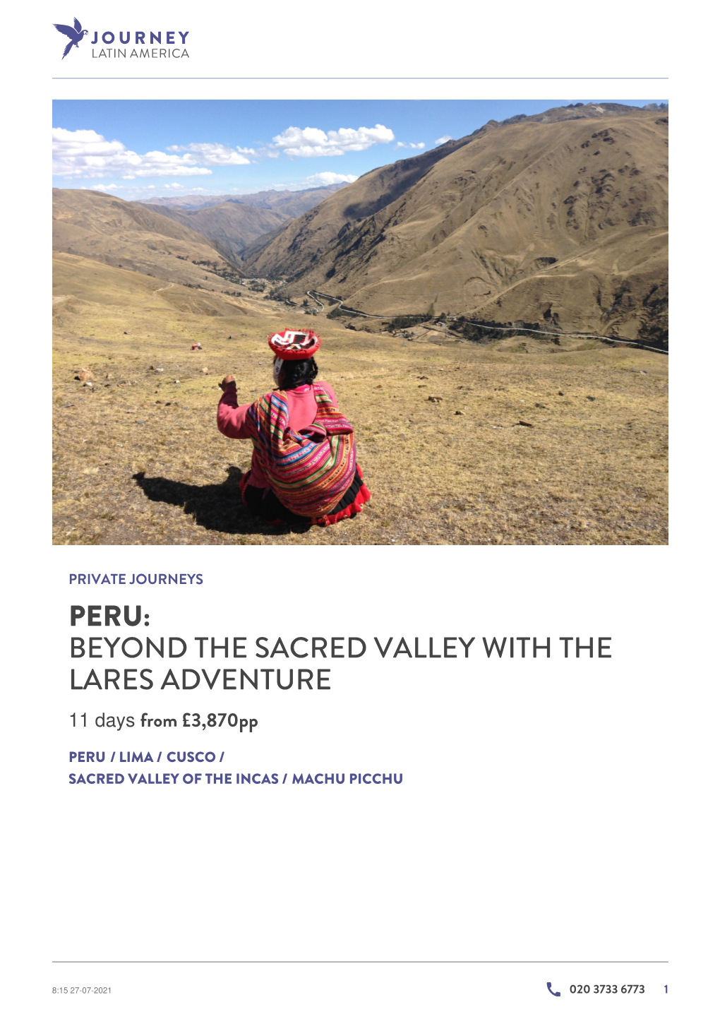 Peru: Beyond the Sacred Valley with the Lares Adventure