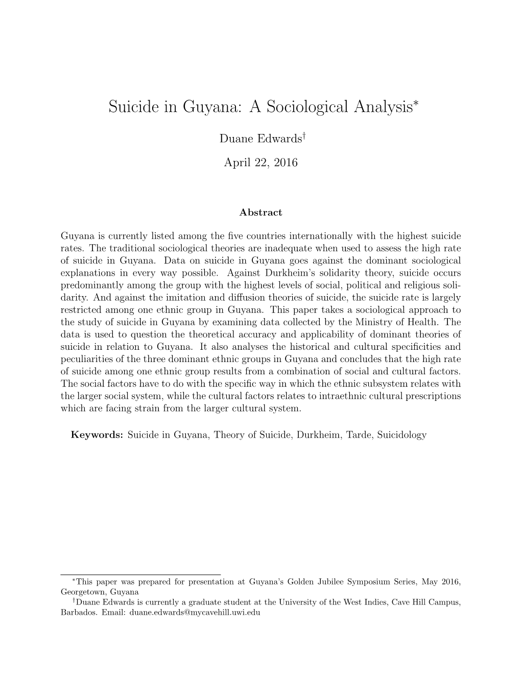 Suicide in Guyana: a Sociological Analysis∗