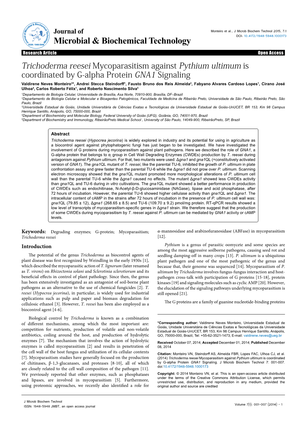 Trichoderma Reesei Mycoparasitism Against Pythium Ultimum Is Coordinated by G-Alpha Protein GNA1 Signaling