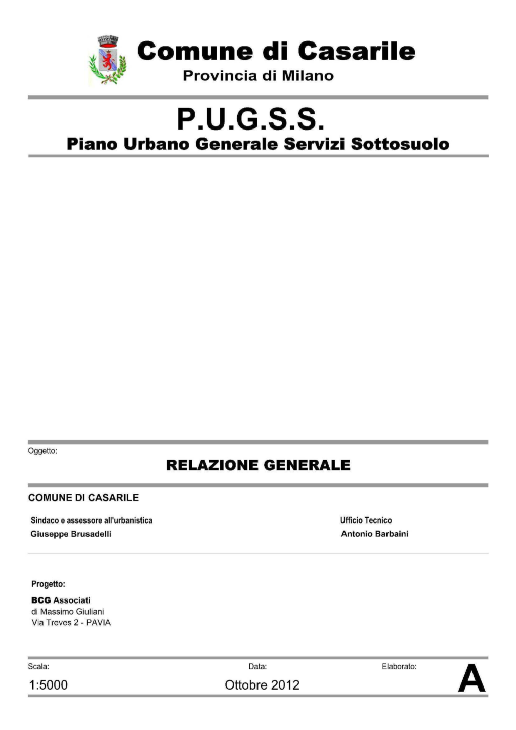 Comune Di Casarile (MI) Piano Urbano Generale Servizi Sottosuolo