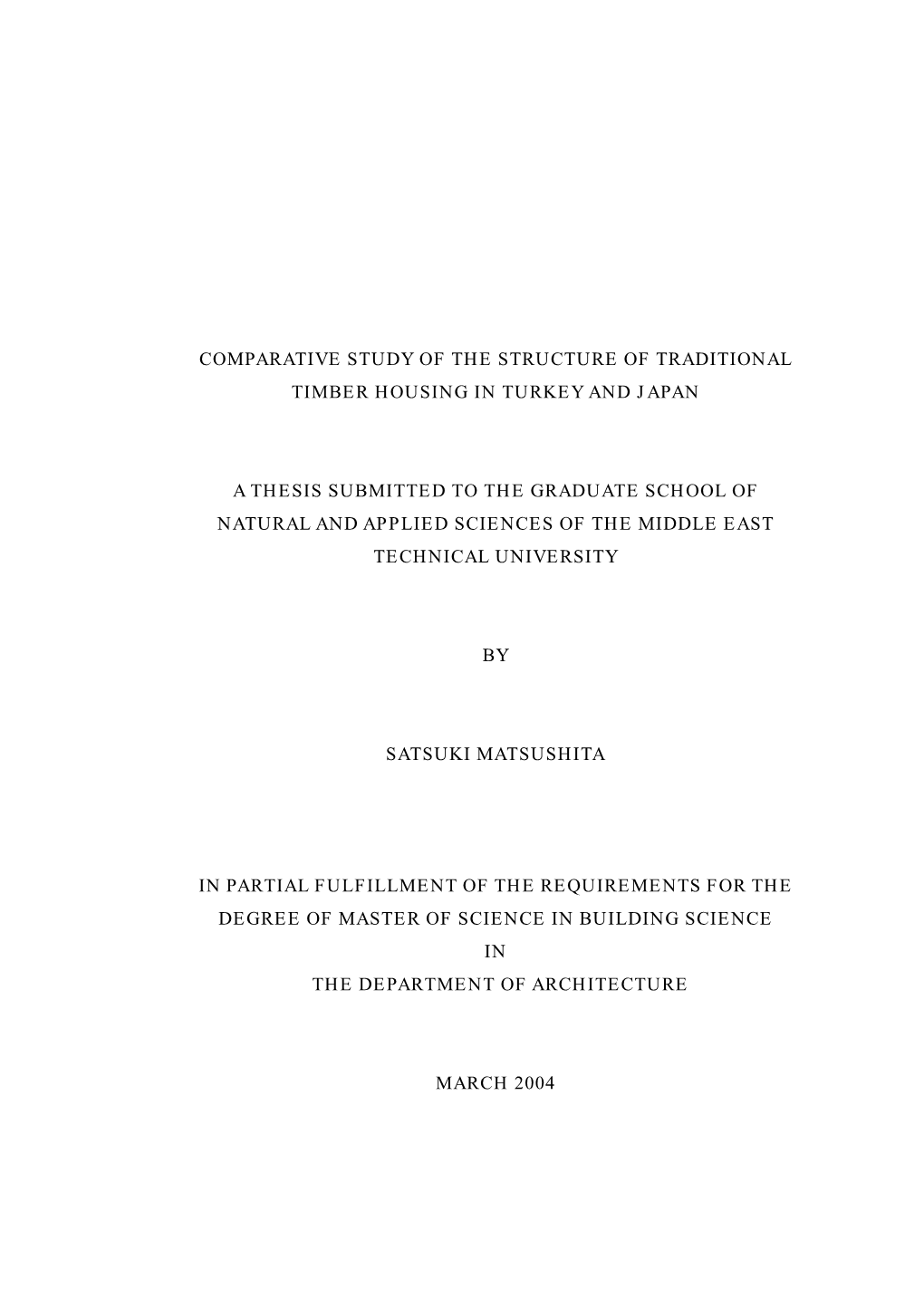 Comparative Study of the Structure of the Traditional Timber Housing In