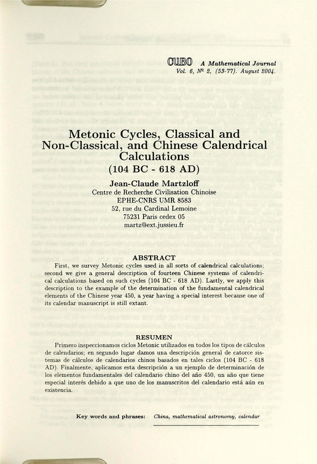 Metonic Cycles, Classical and Non-Classical, and Chinese