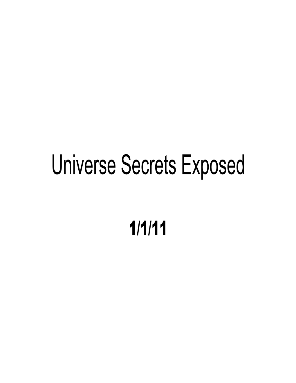 Universe Secrets Exposed
