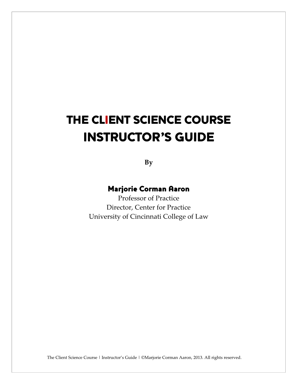 Client Science Instructor's Guide