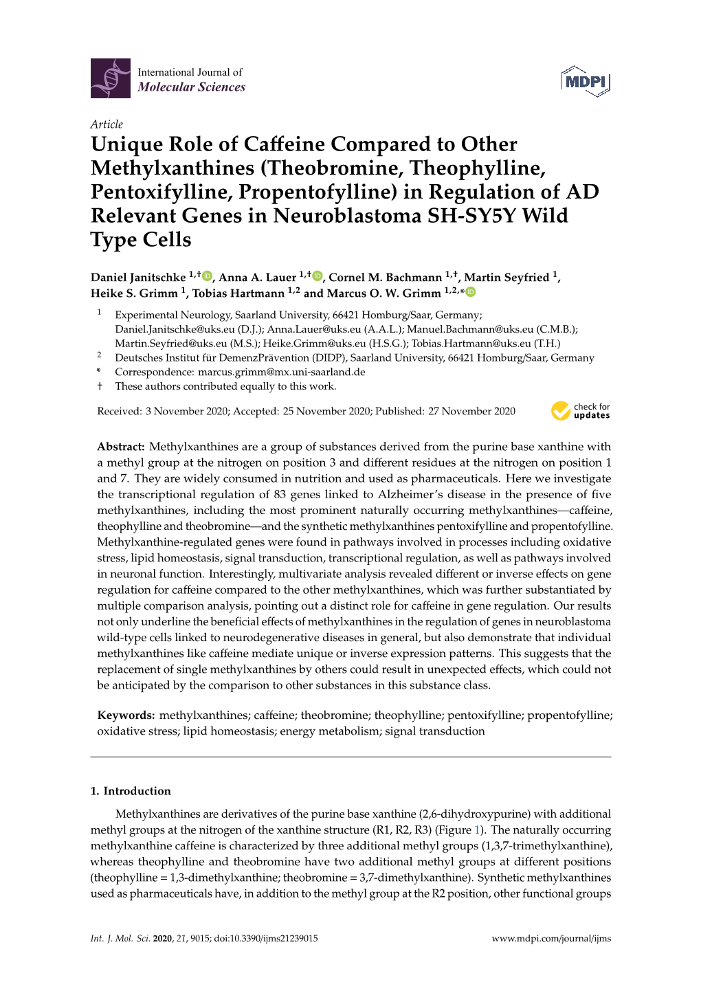 Unique Role of Caffeine Compared to Other Methylxanthines