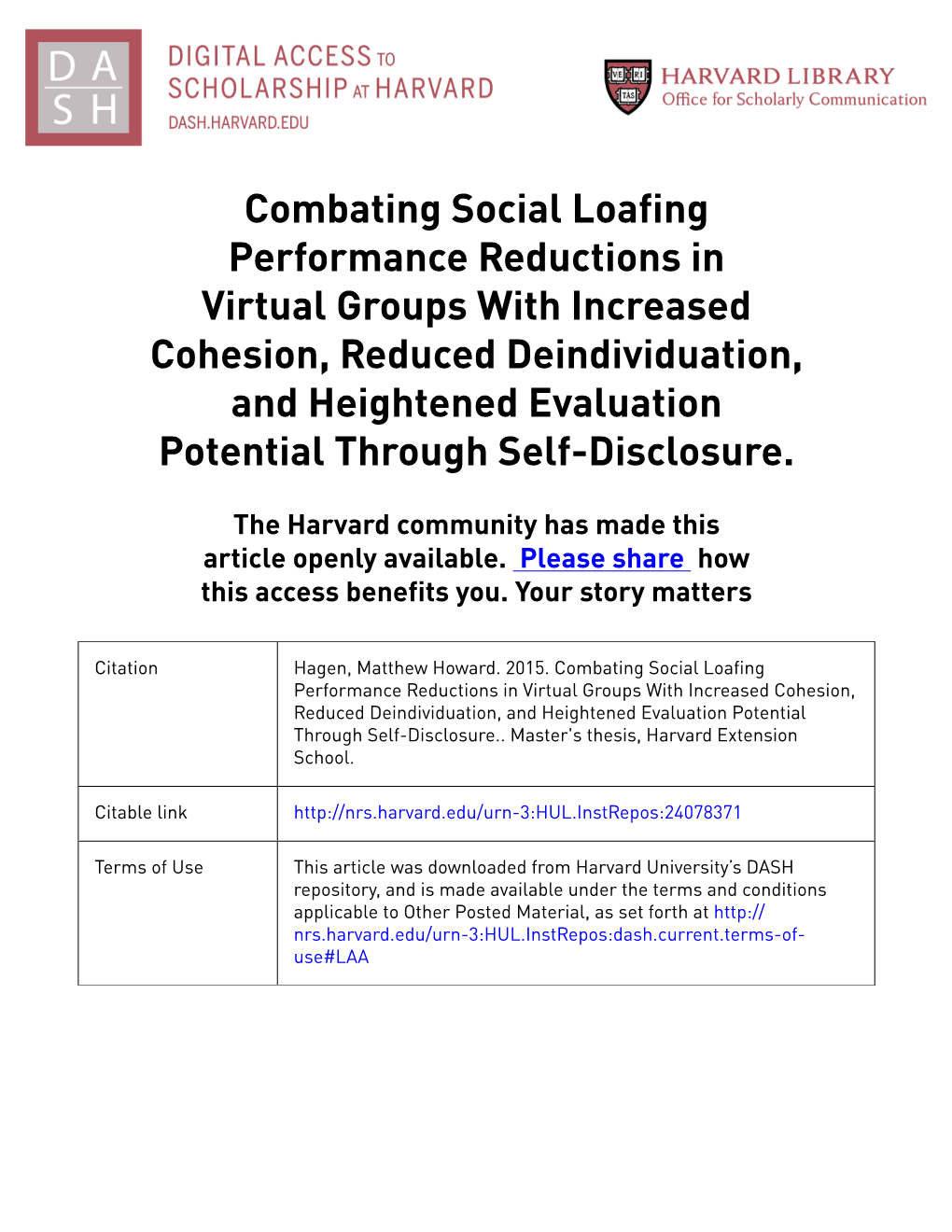 Combating Social Loafing Performance Reductions in Virtual