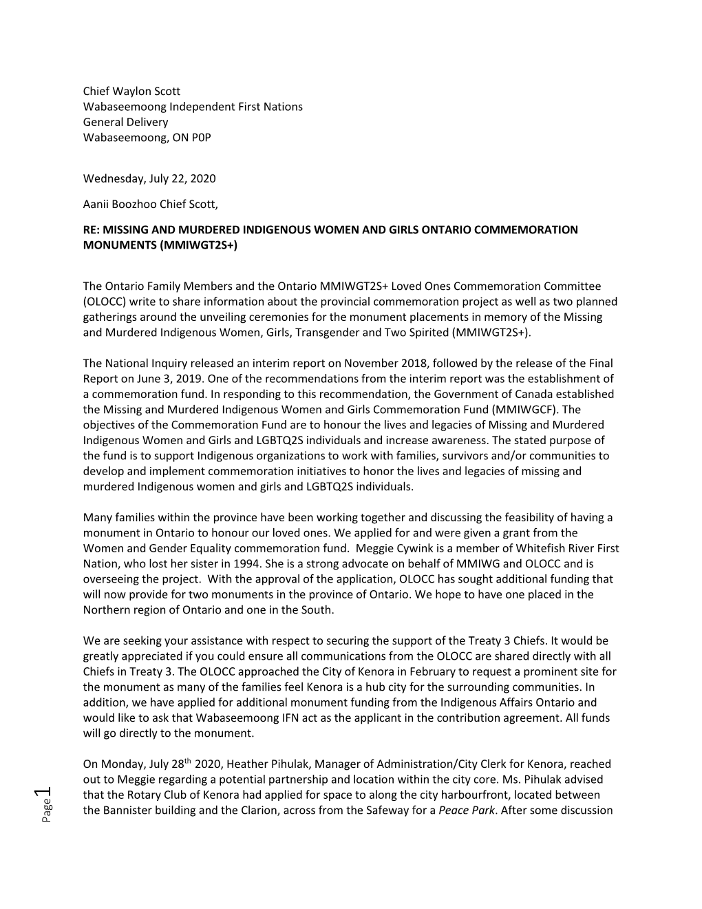 Page Chief Waylon Scott Wabaseemoong Independent First Nations General Delivery Wabaseemoong, on P0P Wednesday, July 22, 2020 A