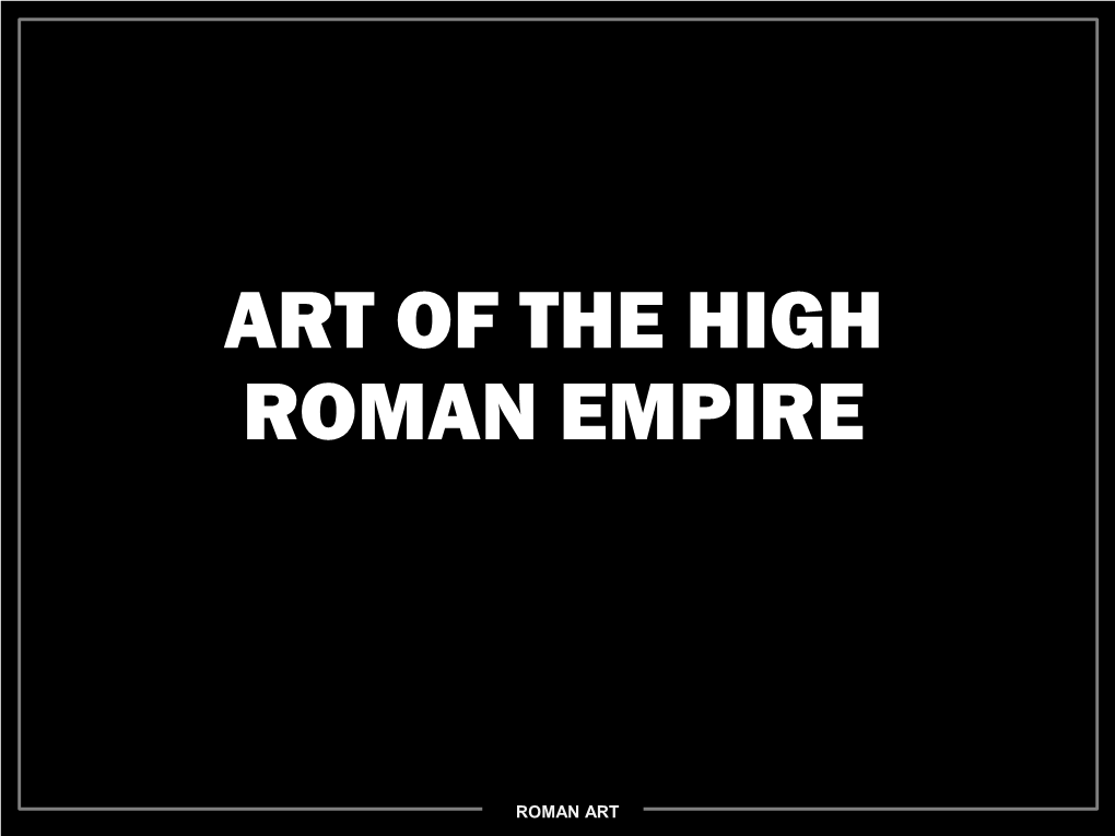 Art of the High Roman Empire